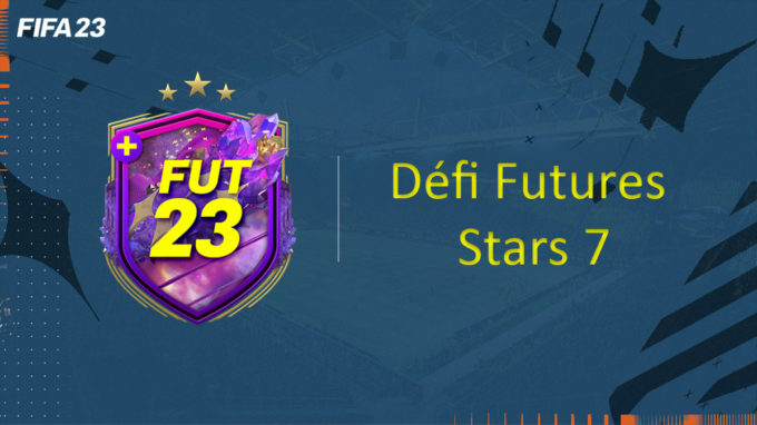 fifa-23-FUT-DCE-SBC-Défi-Futures-Stars-7-solution-pas-cher-vignette