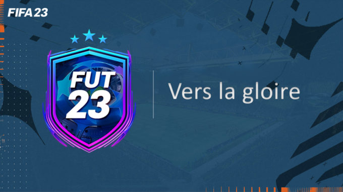 fifa-23-FUT-DCE-SBC-RTTF-Vers-gloire-solution-pas-cher-vignette