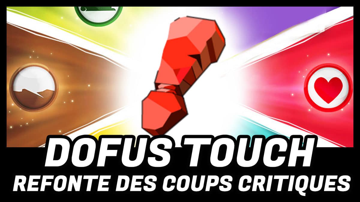 minia coups critiques dofus touch refonte