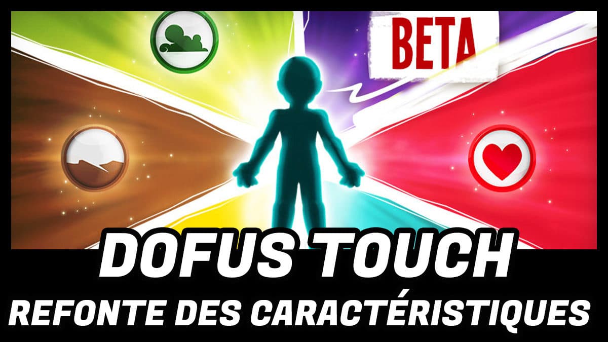 refonte caract dofus touch 2 dofus touch 1.58