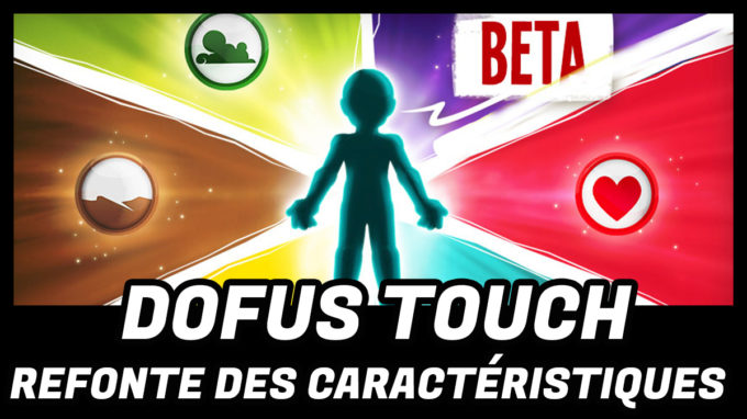 refonte caract dofus touch 2 dofus touch 1.58