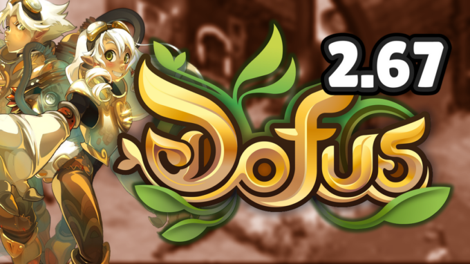 DOFUS : Steamer 2.67, résumé des équilibrages de classe