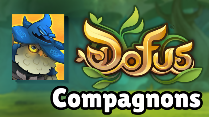 DOFUS : Guide et obtention de l'Archiduk, compagnon