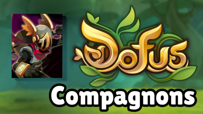 DOFUS : Guide du Chevalier d'Astrub, compagnon