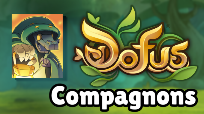 DOFUS : Guide de Grouillot, compagnon et ancienne incarnation