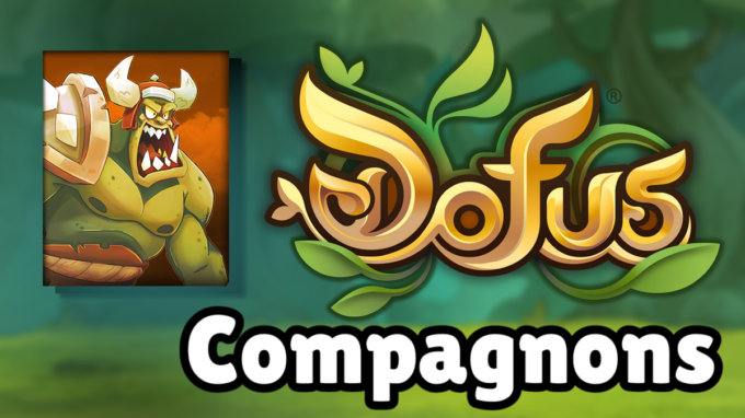 DOFUS : Guide de Grüt, compagnon et ancienne incarnation