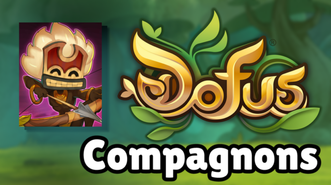 DOFUS : Guide de Laikteur, compagnon et ancienne incarnation