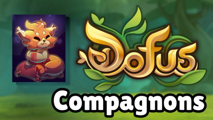 DOFUS : Guide de Logram, compagnon et ancienne incarnation