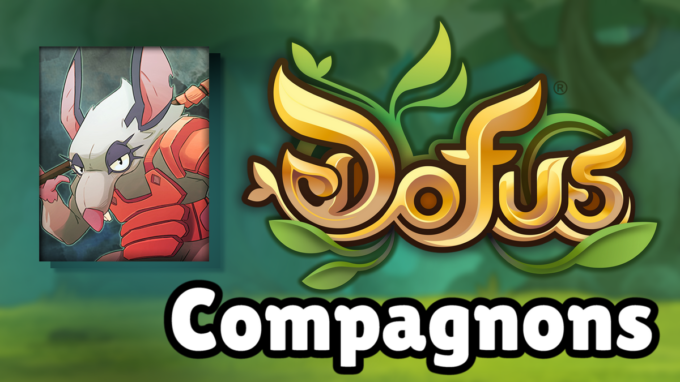 DOFUS : Guide de Rapine, compagnon et ancienne incarnation