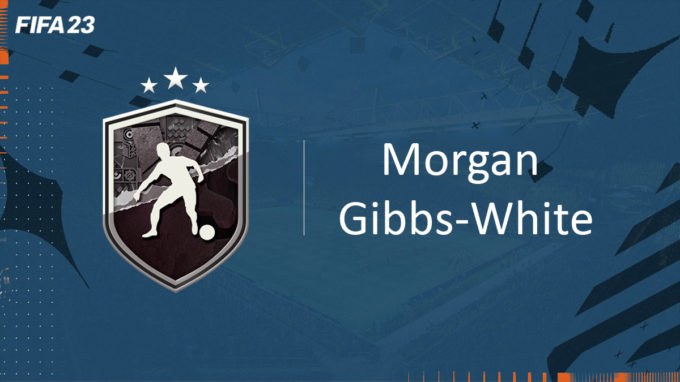 fifa-23-FUT-DCE-show-Morgan-Gibbs-White-avis-cartes-vignette