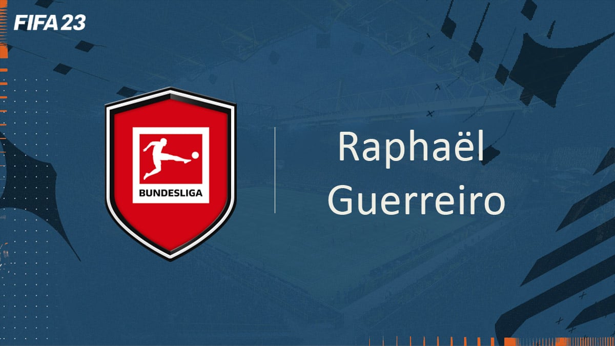 fifa-23-FUT-DCE-SBC-POTM-Raphael-Guerreiro-Bundesliga-mars-solution-pas-cher-vignette