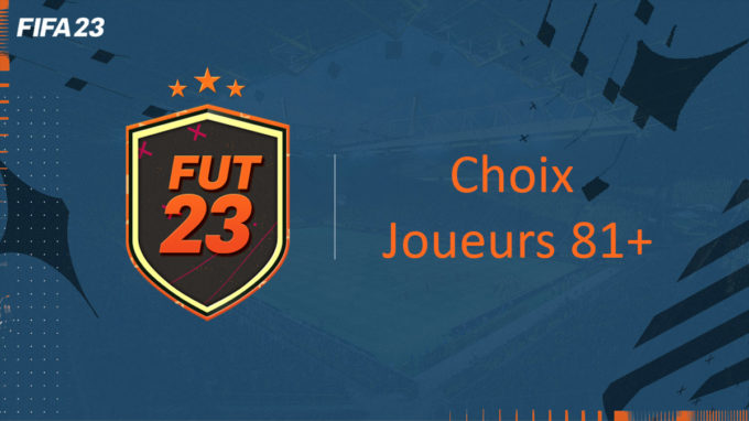 fifa-23-FUT-DCE-choix-joueurs-81+-avis-pas-cher-cartes-vignette