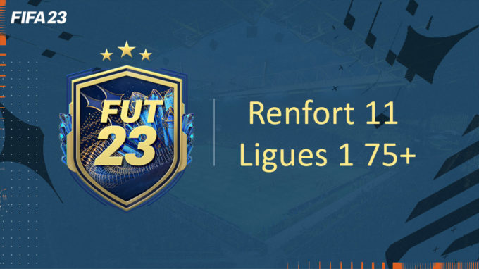 fifa-23-FUT-DCE-SBC-renfort-11-ligue-1-solution-pas-cher-vignette