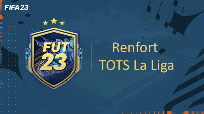 fifa-23-FUT-DCE-SBC-renfort-tots-la-liga-solution-pas-cher-vignette