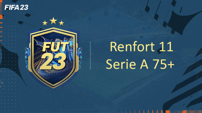 fifa-23-FUT-DCE-SBC-renfort-tots-75+-serie-a-solution-pas-cher-vignette