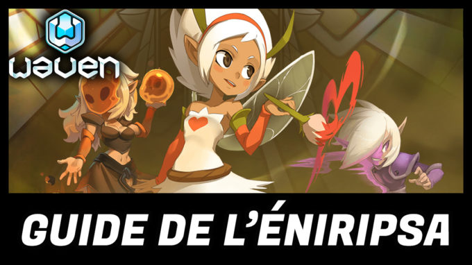 minia guide éniripsa waven