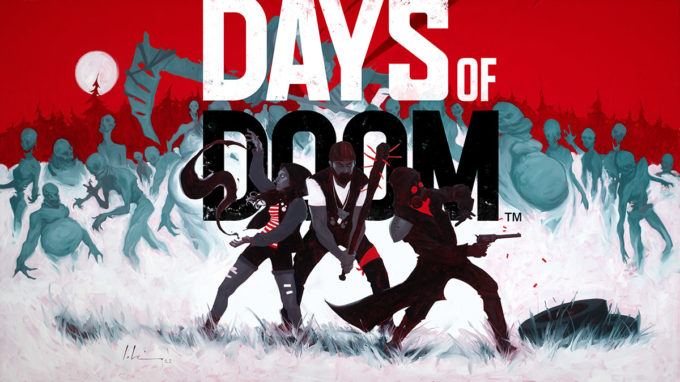 days-of-doom-bande-annonce-date-de-sortie