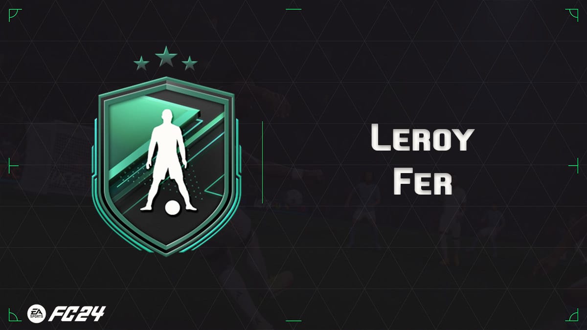 ea-sports-fc-24-DCE-SBC-leroy-fondation-solution-vignette