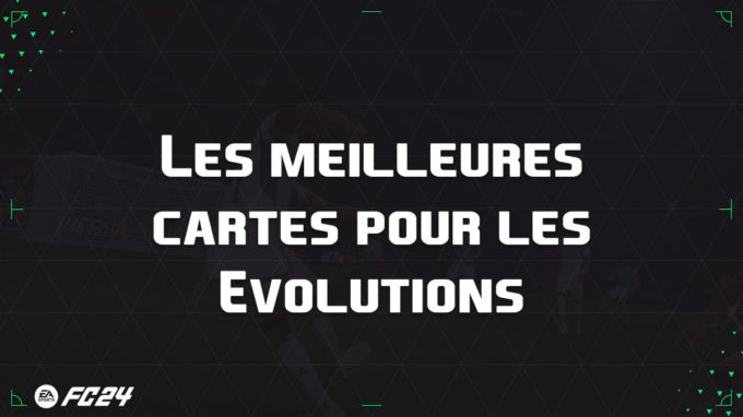 ea-sports-fc-24-listes-meilleures-cartes-évolutions-fut-ultimate-vignette