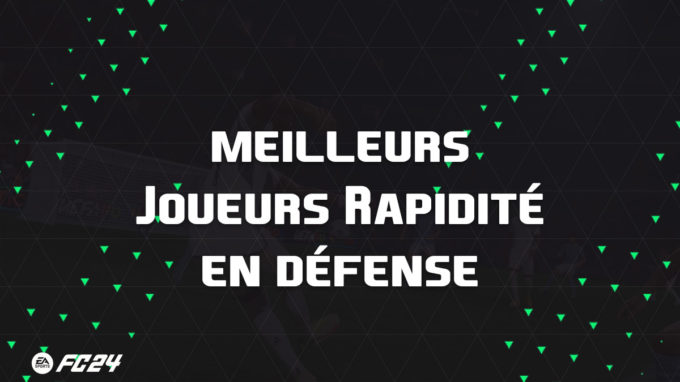 ea-sports-fc-24-listes-meilleures-cartes-rapidité-défense-fut-ultimate-vignette