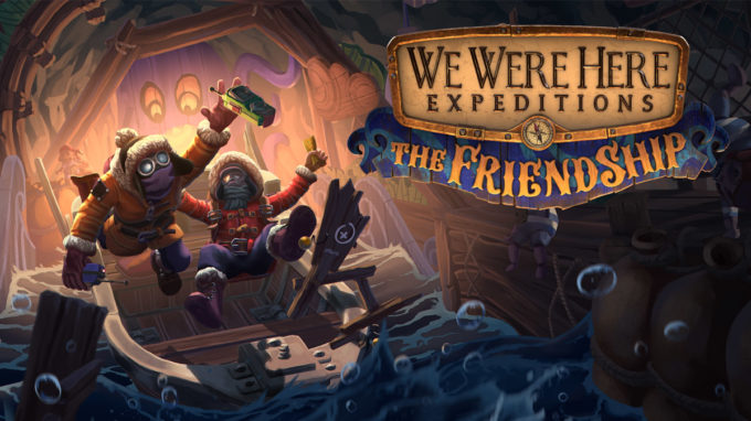 we-were-here-expeditions-the-friendship-bande-annonce-date-de-sortie