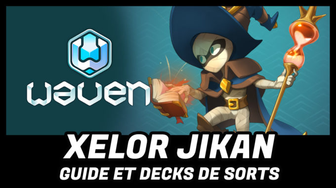 minia guide xelor jikan waven