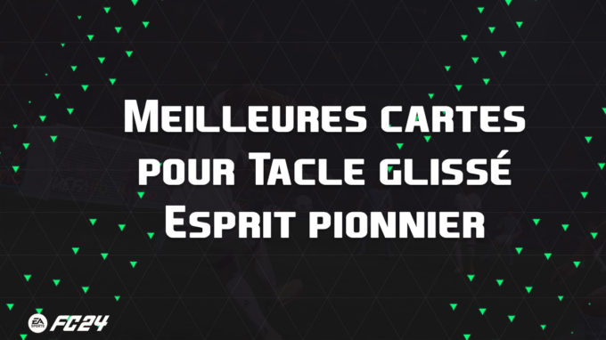 ea-sports-fc-24-listes-meilleures-cartes-Tacle-glissé-Esprit-pionnier-fut-ultimate-vignette