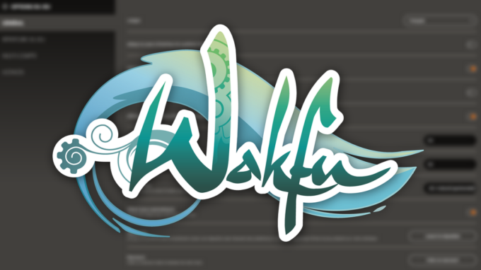 Wakfu : Optimiser le jeu et améliorer ses performances