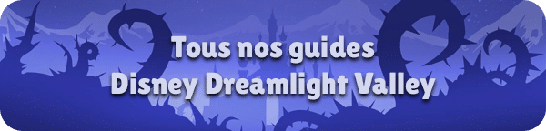 disney-dreamlight-valley-tous-nos-guides