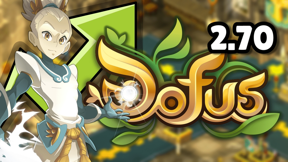 Les équilibrages Huppermage avec Dofus 2.70