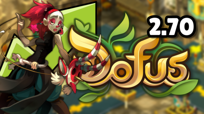 Les équilibrages Zobal avec Dofus 2.70