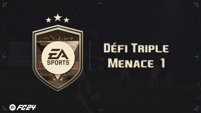 ea-sports-fc-24-DCE-SBC-triple-menace-défi-1-solution-vignette