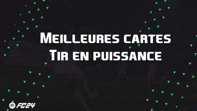 ea-sports-fc-24-listes-meilleures-cartes-tir-puissance-fut-ultimate-vignette