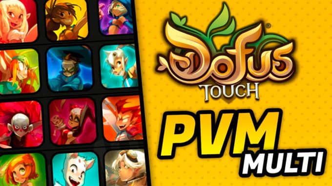 minia pvm multicompte tier list dofus touch