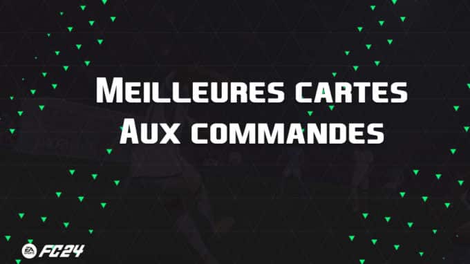 ea-sports-fc-24-listes-meilleures-cartes-Aux-commandes-fut-ultimate-vignette