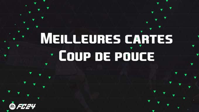 ea-sports-fc-24-listes-meilleures-cartes-Coup-pouce-fut-ultimate-vignette