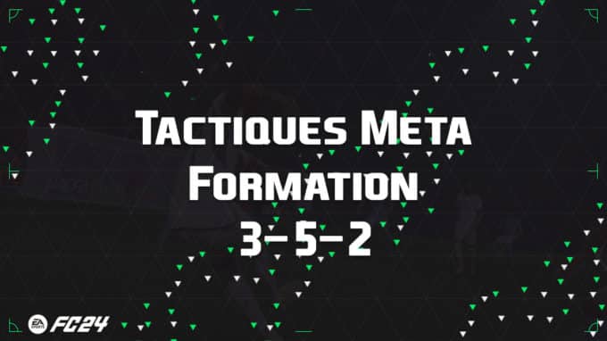 ea-sports-fc-24-guide-formation-tactiques-3-5-2-fut-ultimate-vignette