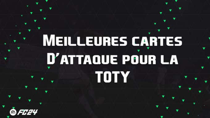 ea-sports-fc-24-listes-meilleures-cartes-attaque-TOTY-pouce-fut-ultimate-vignette