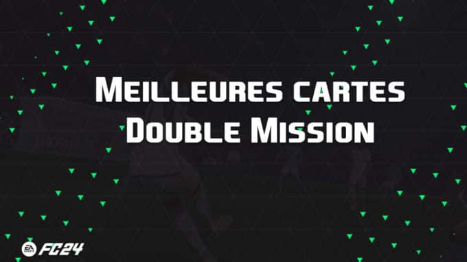 ea-sports-fc-24-listes-meilleures-cartes-double-mission-fut-ultimate-vignette