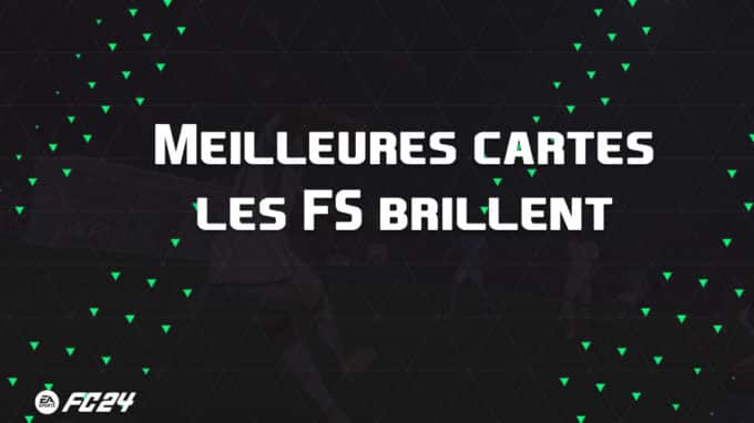 ea-sports-fc-24-listes-meilleures-cartes-les-fs-brillent-fut-ultimate-vignette