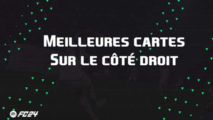 ea-sports-fc-24-listes-meilleures-cartes-sur-cote-droit-fut-ultimate-vignette