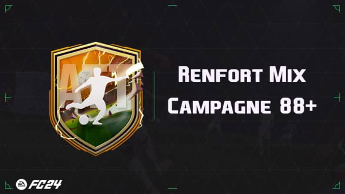 ea-sports-fc-24-DCE-SBC-mix-campagne-88-solution-pas-cher-vignette