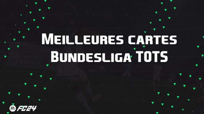 ea-sports-fc-24-listes-meilleures-cartes-TOTS-bundesliga-fut-ultimate-vignette