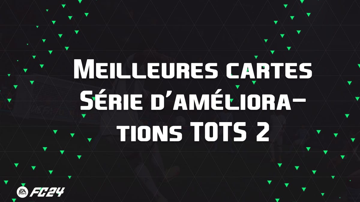 The best cards and players for evolutions TOTS 2 Improvement Series on EA Sports FC 24