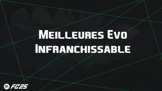 ea-fc-25-FUT-EVO-infranchissable-guide-vignette