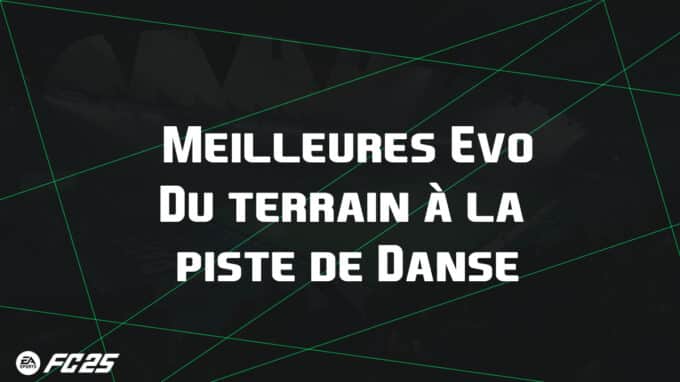 ea-fc-25-FUT-EVO-piste-danse-guide-vignette