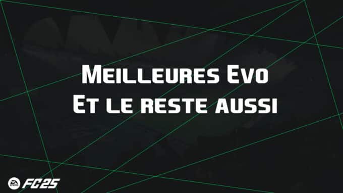 ea-fc-25-FUT-EVO-reste-aussi-guide-vignette