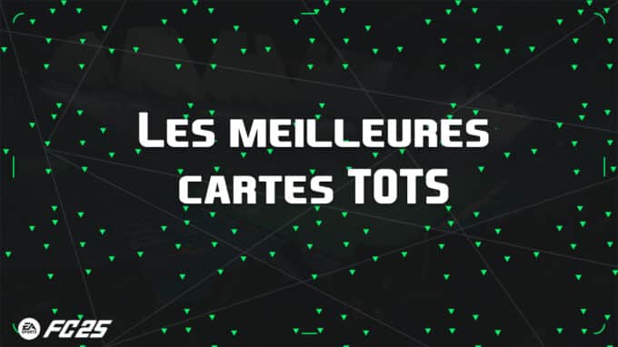 ea-fc-25-FUT-guide-liste-meilleures-cartes-TOTS-vignette