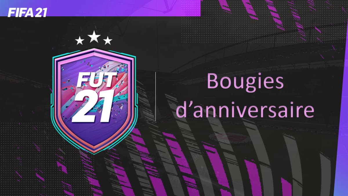 fifa-21-fut-DCE-event-fut-birthday-Bougies-anniversaire-liste-joueur-date-leak-vignette