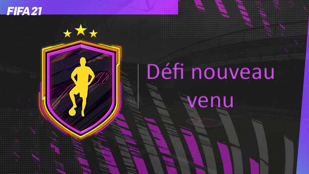 fifa-21-fut-DCE-otw-Defi-nouveau-venu-solution-pas-chere-guide-vignette